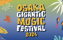 ジャイガ OSAKA GIGANTIC MUSIC FESTIVAL 
